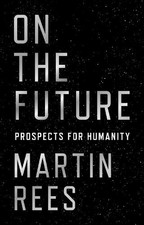 On the Future: Prospects for