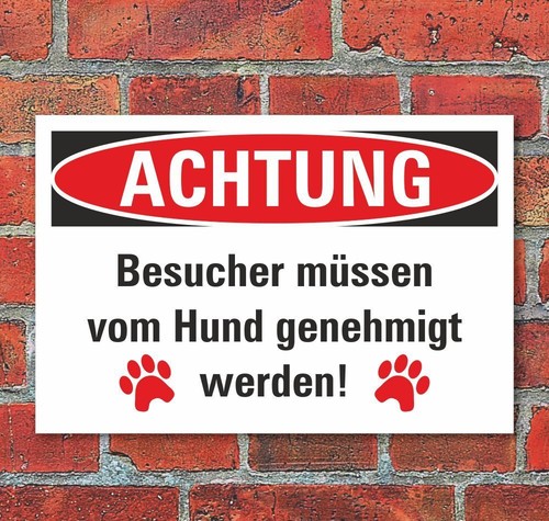 Schild besucher müssen vom - schild,