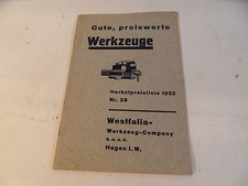 altes Heft Westfalia Werkzeug Werkzeuge 1933 