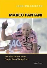 Marco Pantani. Die Geschichte eines tragischen Cham... | Buch | Zustand sehr gut