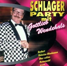 Schlagerparty mit von Gottlieb Wendehals | CD | Zustand gut
