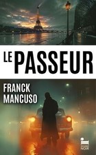 Le Passeur von Mancuso, Franck