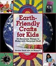 Earth-Friendly Crafts for Kids