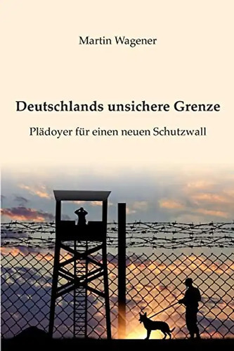 Deutschlands unsichere grenze - deutschlands,