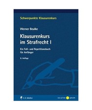 Klausurenkurs im Strafrecht I: Ein Fall- und Repetitionsbuch für Anfänger, Wer