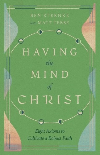 Having the mind christ - christ, –