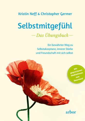 Selbstmitgefühl das - selbstmitgefühl,
