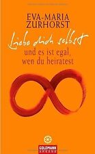 Liebe dich selbst und es ist egal, wen du heiratest... | Buch | Zustand sehr gut
