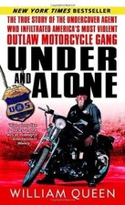 Under and Alone: The True
