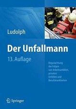 Der Unfallmann: Begutachtung