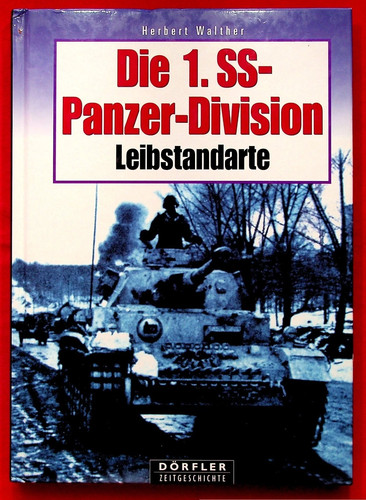 Die panzer division - 1., ss-panzer-division