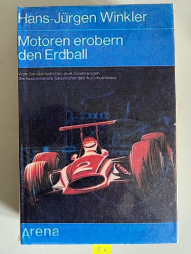 Motoren erobern den erdball - motoren,