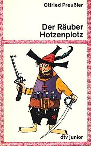 Der räuber hotzenplotz mit - hotzenplotz:,