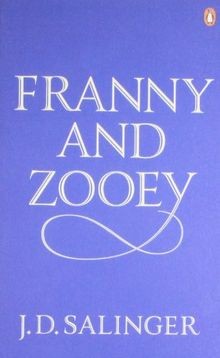 Franny and zooey - and, j.d