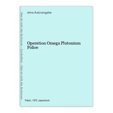 Operation Omega Plutonium