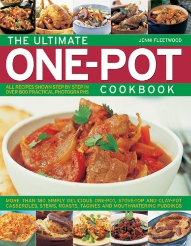 The ultimate one pot cookbook - ultimate,