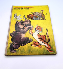 Fest der Tiere - altes Pappbilderbuch - DDR - 1969 - E. Sonntag / H. Rammelt