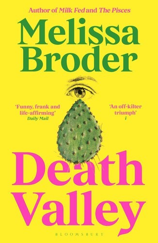Melissa broder death valley - death,