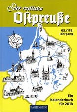 Der redliche Ostpreuße, Kalenderbuch für 2014, 65./178. Jahrgang