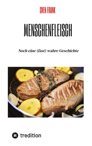 Sven frank menschenfleisch - frank, |
