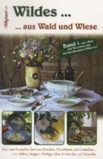 Wildes aus Wald und Wiese