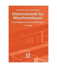 Elektrotechnik für Maschinenbauer: Grundlagen und Anwendungen, Hermann Linse, R