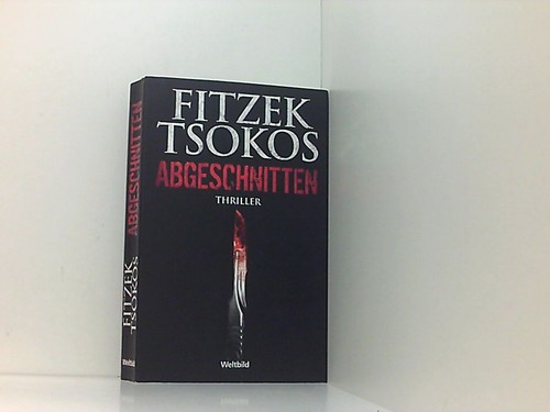 Abgeschnitten thriller - abgeschnitten.,
