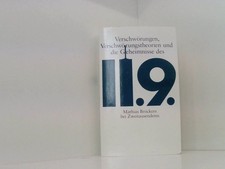 Verschwörungen, Verschwörungstheorien und die Geheimnisse des 11.9. Deix Bröcker