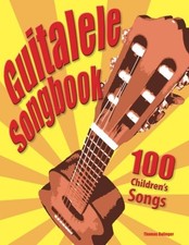 Guitalele Songbook: 100