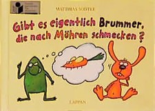 Nulli und Priesemut: Gibt es eigentlich Brummer, die nach Möhren schmecken?