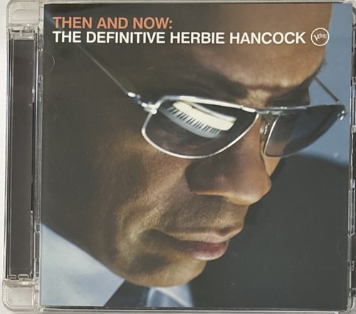 Herbie hancock then and - hancock,