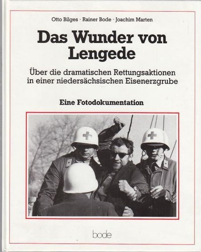 Das wunder von - von, lengede.