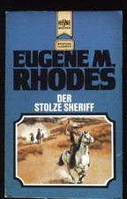 Der stolze Sheriff : e. klass