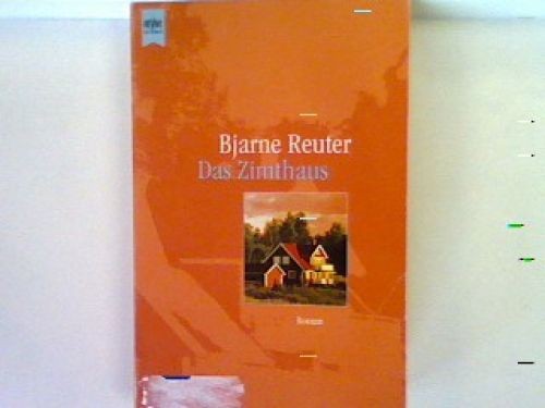 Das zimthaus reuter bjarne - das, reuter,