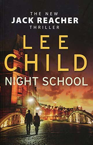 Night school jack reacher - school:, (jack