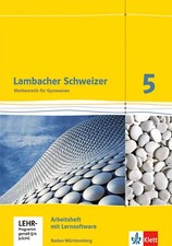 Lambacher Schweizer Mathematik 5. Ausgabe Baden-Württemberg