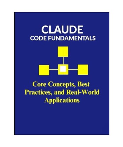 Claude code fundamentals - code, fundamentals:
