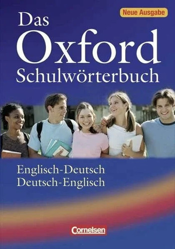 Das oxford schulwörterbuch - das,