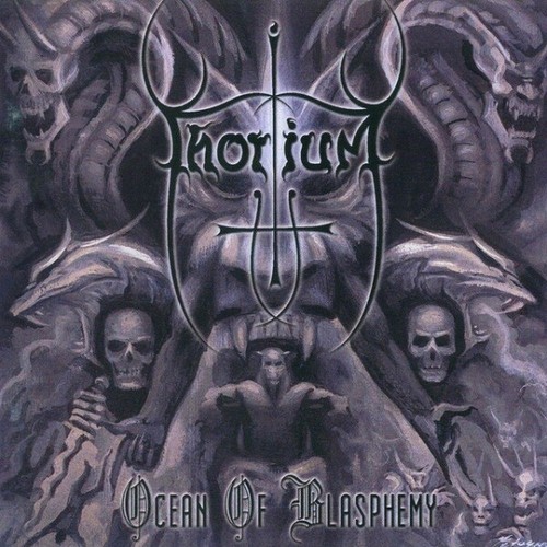 Thorium ocean of blasphemy - ocean,