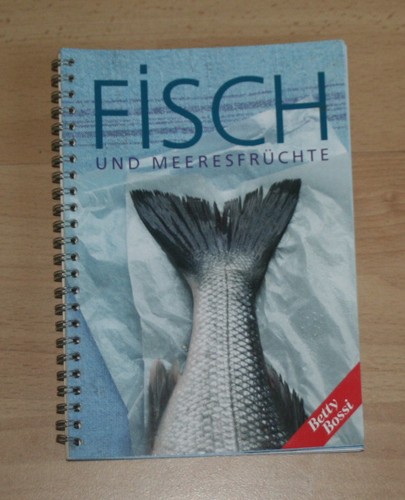 Kochbuch betty bossi fisch und - betty,