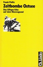 Politz, Zeitbombe Ostsee