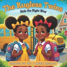 The Rugless Twins Ride the Right Way by Sky Rugless Paperback Book