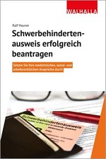 Schwerbehindertenausweis erfolgreich beantragen, Behinderungen und Merkzeichen