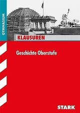 STARK Geschichte Oberstufe - Klausuren Gymnasium (Klasse... | Buch | Zustand gut