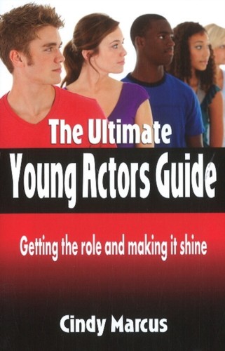 Ultimate young actor guide - ultimate,