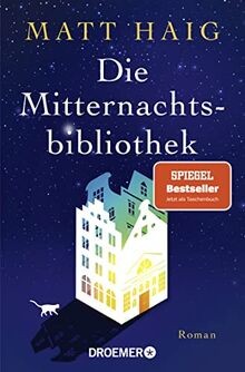 Die mitternachtsbibliothek - die,