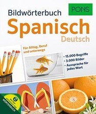 PONS Bildwörterbuch Spanisch: Visuell lernen mit 12... | Buch | Zustand sehr gut
