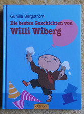 Die besten Geschichten von Willi Wiberg - Gunilla Bergström - sehr gut/neuwertig