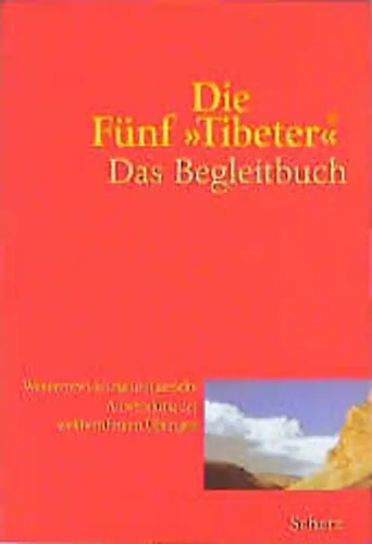 Die fünf tibeter das - die,