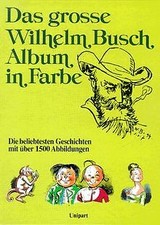 Das grosse Wilhelm-Busch-Album